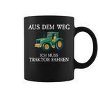 Aus Dem Weg Ich Muss Traktor Fahren Farmer Farm Tassen
