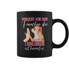 Beware Of The Frauchen Chihuahua Tassen