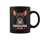 Chihuahua Mom Dog Mum Women Tassen