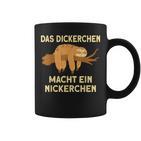 Dickerchen Macht Ein Naperchen Sloth Tassen