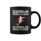 Zum Fußballspiel Geboren Footballer Boys' Black Tassen