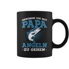 Geboren Um Mit Papa Fishing Zu Gehen Saying Angler Tassen