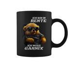 Ich Bin In Rente Ich Muss Garnix Tassen