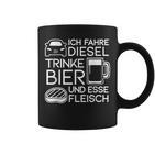 Ich Fahre Diesel Trinke Bier Und Esse Fleisch Ich Fah Tassen