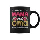 Ich Habe Zwei Titel Mama Und Oma Mother's Day Tassen