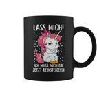 Lass Mich Ich Muss Mich Da Jetzt Reinsteiger Unicorn Tassen