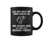 Leg Dich Nicht Mit Einem Angler An Fischer Angel Tassen