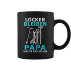 Locker Bleiben Papa Macht Das Schon Father's Day Black Tassen
