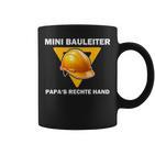 Mini Bauleiter Papa's Rechte Hand Kinder Bauleiter Outfit Tassen