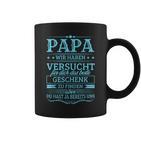 Papa Wir Habenersucht Das Beste Geschenk Zu Find Tassen