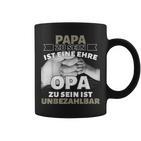 'Papa Zu Sein Ist Eine Ehr Opa Zu Sein Unbeahlbar' Tassen