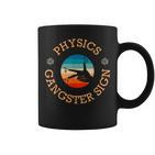 Physics Gangster Sign Sign Physicist Hand Sign Symbol Tassen