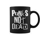 Punk Not Dead Vintage Grunge Punk Is Not Dead Rock Tassen