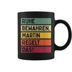 Ruhe Bewahren Martin Regelt Das Spruch In Retro Farben Black Tassen