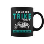 Warum Ich Trike Fahre Weil Ich Es Kann Triker Motorcycle Tassen