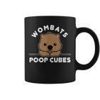 Wombats Poop Cubes Cute Kawaii Wombat Quote Tassen