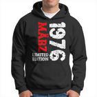 48 Geburtstag Deko Frauen Männer Limited Edition März 1976 Hoodie