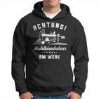 Achtung Modelleisenbahner Am Werk Für Einen Modellbauer Hoodie