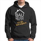 Bauhelfer Ohne Mich Läuft Hier Nix Bauherr Bauen Topping Party Hoodie