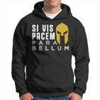 Cooles Si Vis Pacem Para Bellum I Latin Slogan Hoodie