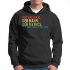 Der Mann Der Mythos Der Schlechte Einfluss Patenonkel Unkel Hoodie