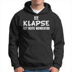 Die Klapse Hat Heute Wandertag Irrenanstalt Ironic Hoodie