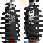 Ich Bin Dachdecker Und Kein Frauenarzt Handwerker Dachdecker Hoodie