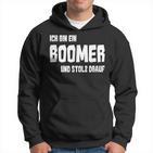 Ich Bin Ein Boomer Und Stolz Drauf Hoodie