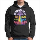 Ich Gender Nicht Ich Habe Einen Schulabschluss Quote Black Hoodie