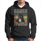 Ich Hasse Morgenmenschen Und Morgen Und Menschen Katzen Black Hoodie