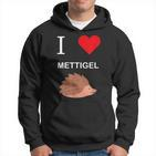 Ich Liebe Mettigel Mett Meat Hoodie