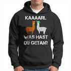 Lamas With Hüten Karl Was Hat Du Getan Lama Hoodie