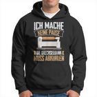 Lustiger Drechsel Spruch Drechseln Drechselbank Woodturning S Hoodie