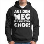 Muss Zum Chor Hoodie