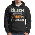 Ölich Aber Fröhlich Schrauber Garage Car Mechatronics Hoodie