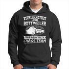 With Rottweiler Chaos Team Rottweiler Hoodie