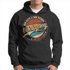 Wolfgang Der Mann Der Mythos Die Legende First Name Hoodie