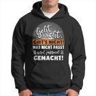 Work With  Was Nicht Fitst Wird Matchend Macht Hoodie