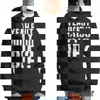 Yeah But Did You Die Workout Hoodie