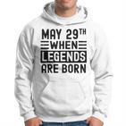 29 Mai Geburtstag 29 Mai Geburtstagsgeschenk Kapuzenpullover