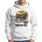 Endlich Urli X Sad Hamster Meme Party Ferien Urlaub Sommer Kapuzenpullover