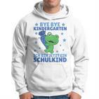 Kinder Bye Kindergarten Ich Bin Jetzt Ein Schulkind Frog Kapuzenpullover