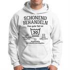 Schonend Treateln Das Gute Teil Ist Dreiig 30Th Birthday Hoodie