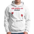 Wir Sagen Ja Wedding Guest Book Guest List Polter Wedding Hoodie