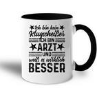 Doctor Ich Bin Kein Klugscheißer Tasse Zweifarbig