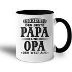 Grandfather Opa So Ssieht Der Beste Papa Und Opa Der Welt Tasse Zweifarbig