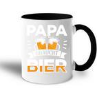 Saufen Der Tut Nix Der Will Nur Bier Papa Braucht Bier Tasse Zweifarbig