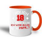 Finally 18 Ich Kann Alles Ich Weiß Alles Ahm Papa Tasse Zweifarbig