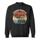 65Th Birthday Man Legends Are Im Marz 1959 Sweatshirt