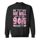 90S Outfit Will Nur Auf Eine 90S Party 90S Sweatshirt